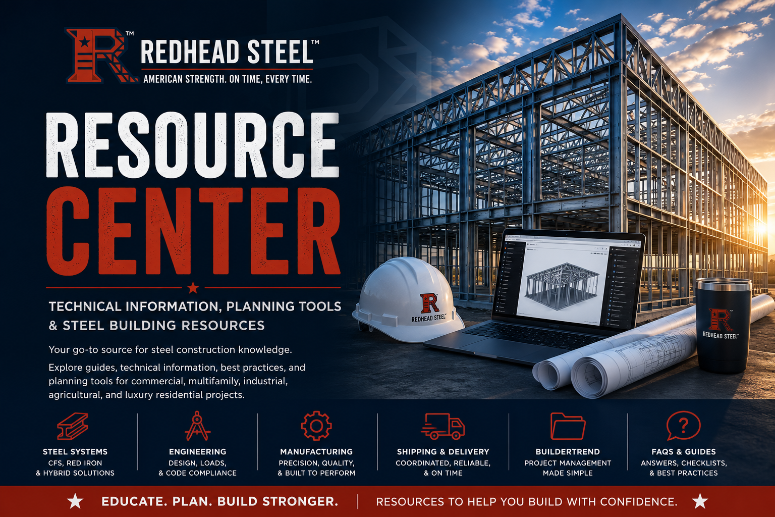 Promotional graphic for Redhead Steel's Resource Center, featuring a large steel building structure at sunset, a white hard hat with the Redhead Steel logo, rolled steel coils, and a laptop displaying the center's website. Text highlights technical information, planning tools, and steel building resources.